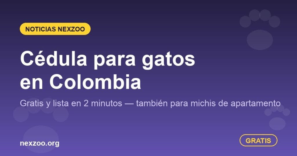 Cédula para gatos en Colombia — identificación digital gratis
